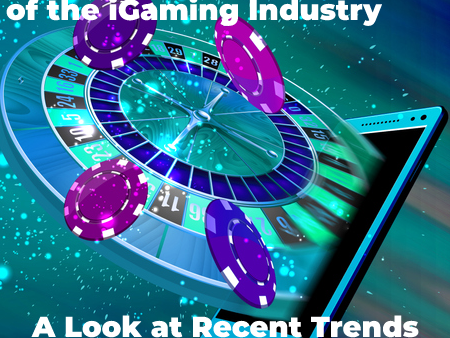 Exploring the Rapid Growth of the iGaming Industry